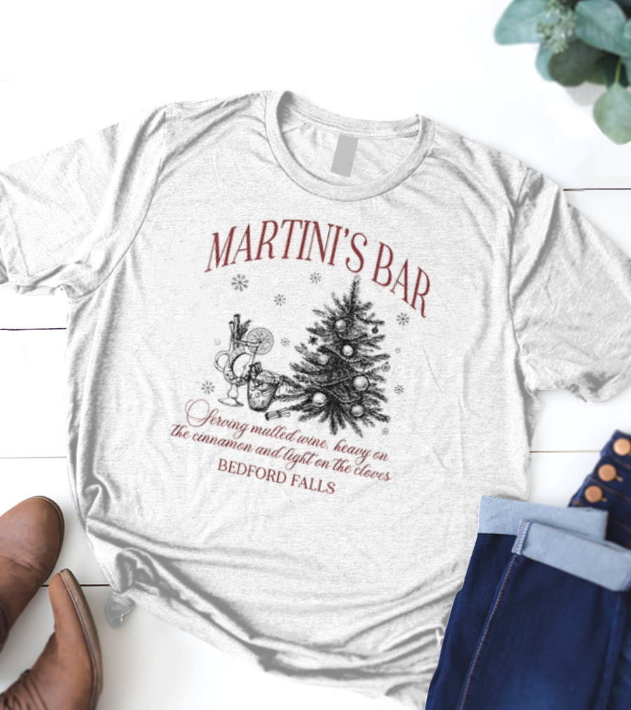 Martini's Bar Serving Mulled Wine Bedford Falls Christmas Tree T-Shirt