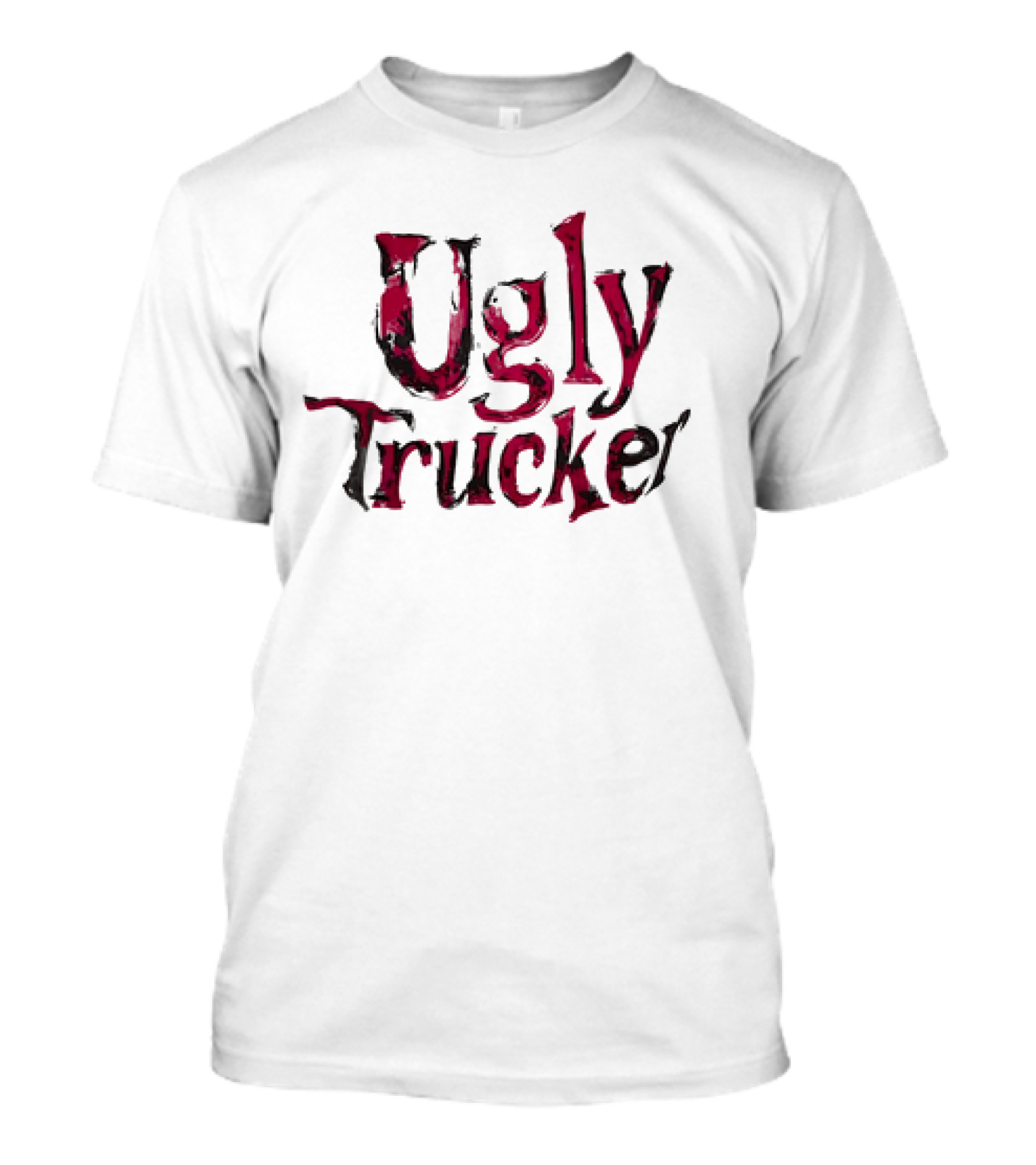 Ugly Trucker Text T-Shirt