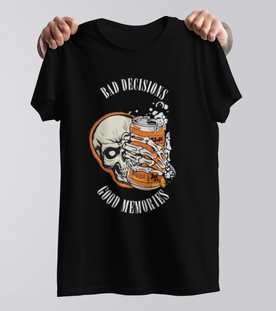 Bad Decisions Good Memories Skull Holding Beer Can T-Shirt