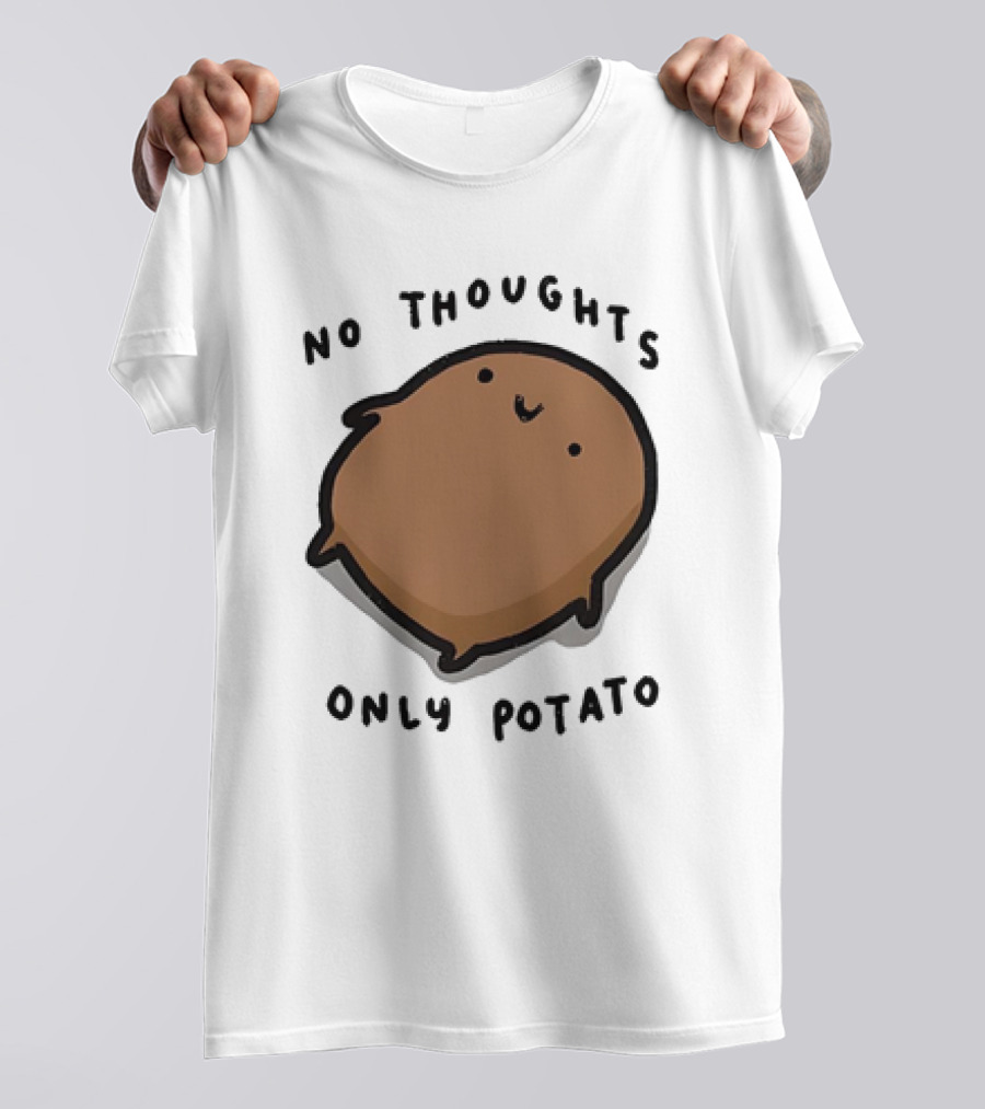 No Thoughts Only Potato Cute Cartoon Potato Character T-Shirt