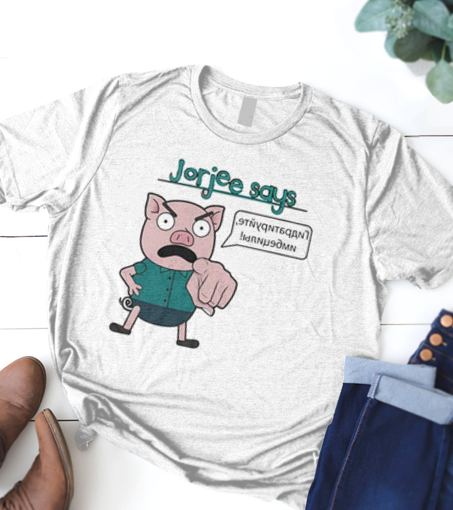 Jorjee Says Unplug And Play T-Shirt