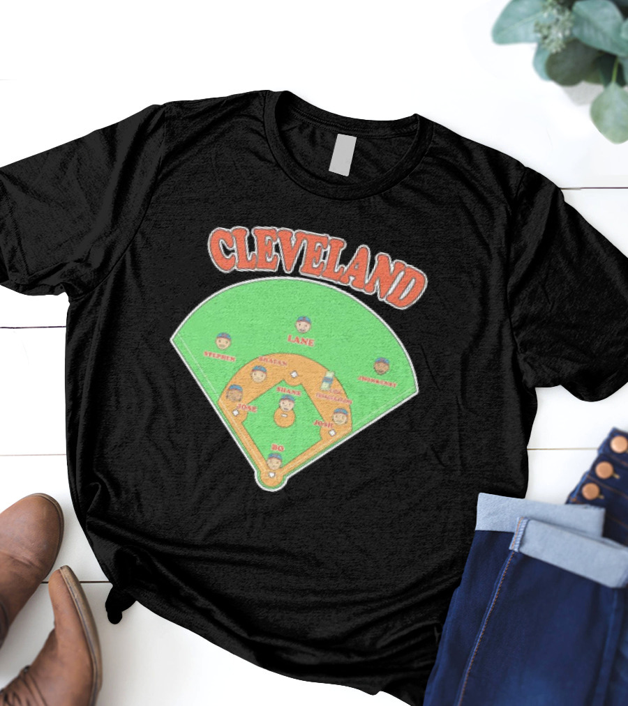 Cleveland Baseball Lineup Stephen Josh Bo Justin Shane Josh Lane Johnny T-Shirt