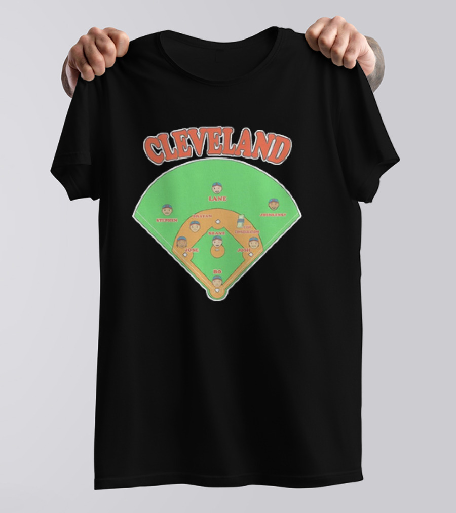 Cleveland Baseball Lineup Stephen Josh Bo Justin Shane Josh Lane Johnny T-Shirt