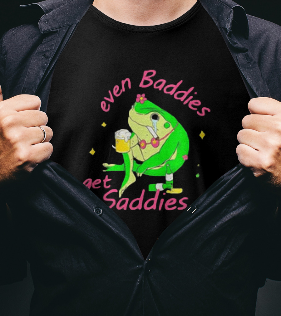 Even Baddies Get Saddies Drunk Frog With Beer And Cigarette T-Shirt