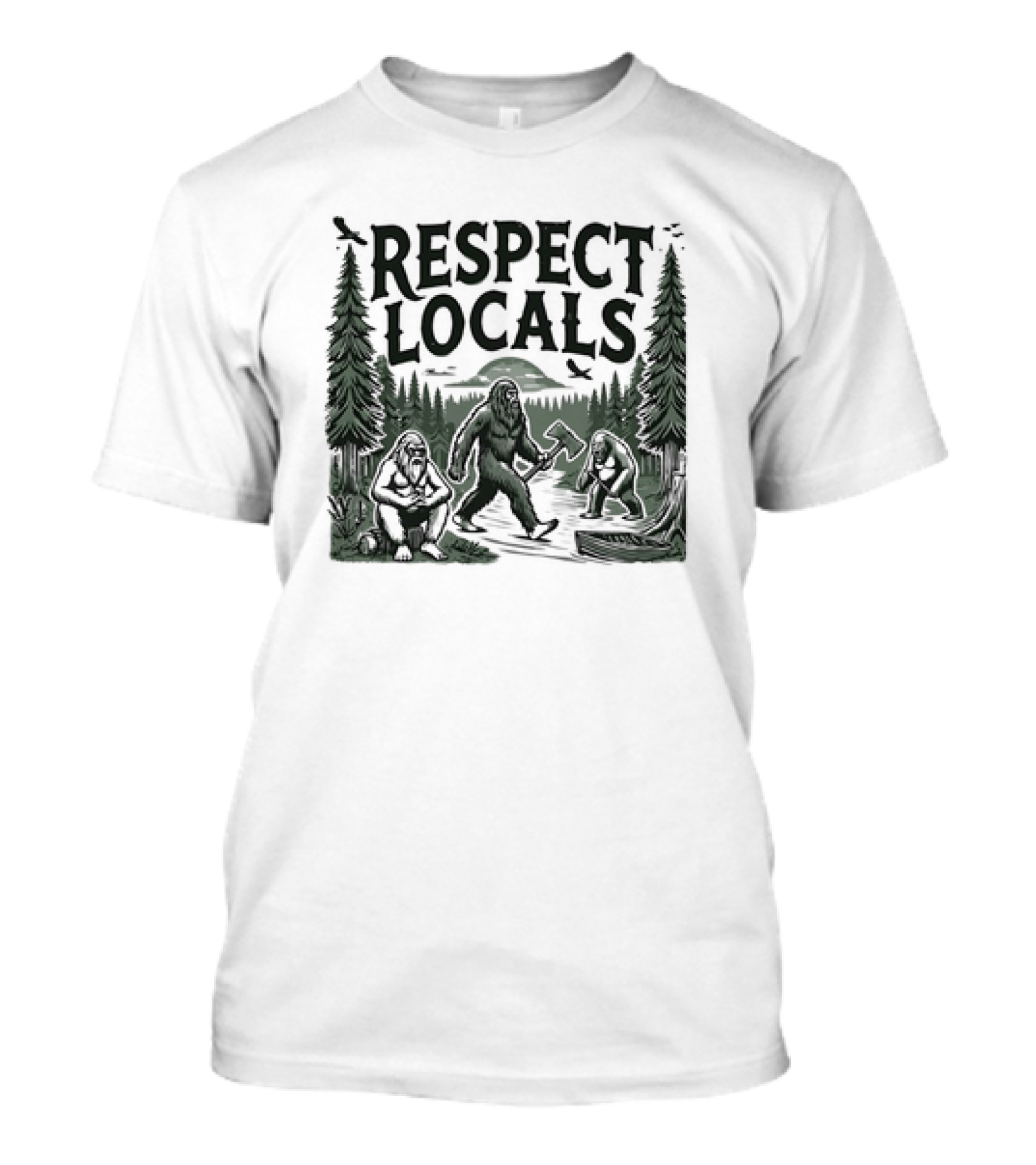 Respect Locals Bigfoot Forest Scene T-Shirt