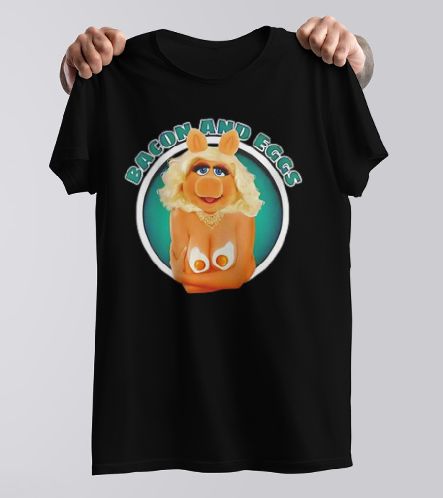 Bacon And Eggs Miss Piggy T-Shirt