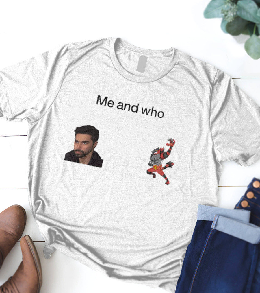 Me And Who Incineroar Wolfe Glick Image T-Shirt