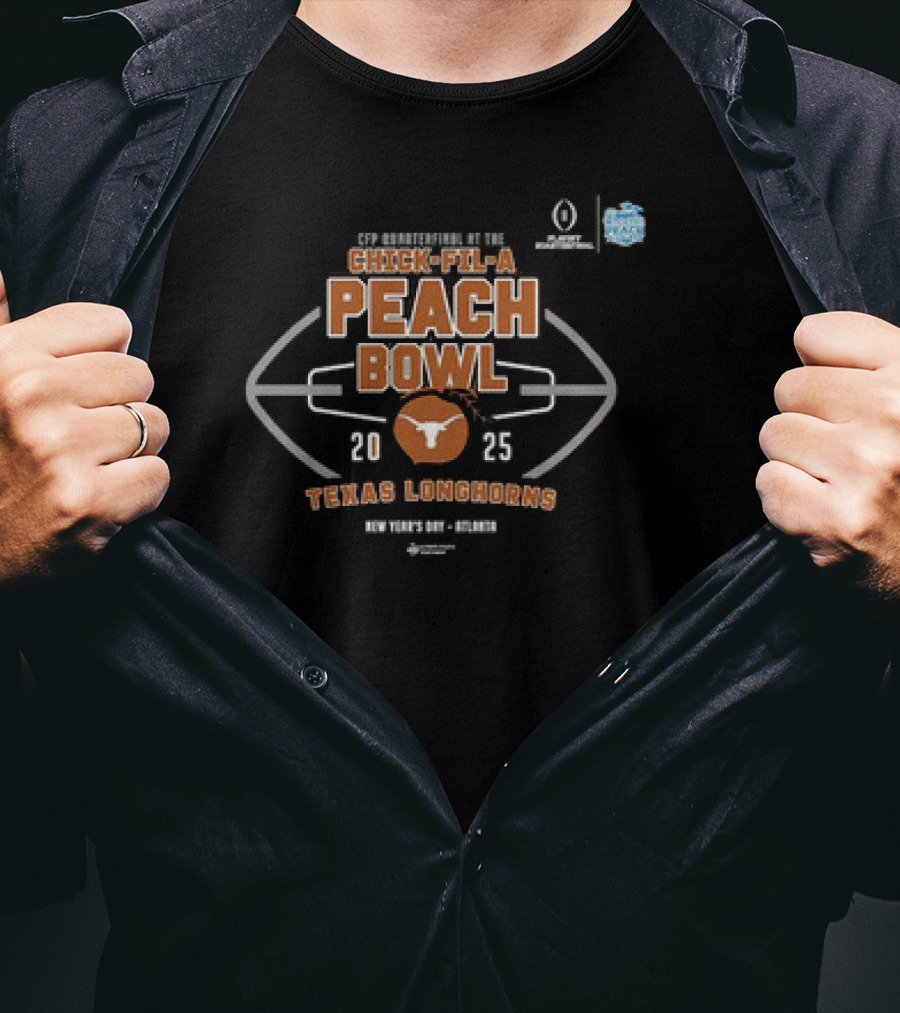 Texas Longhorns 2025 CFP Chick-fil-A Peach Bowl New Year's Day Atlanta T-Shirt
