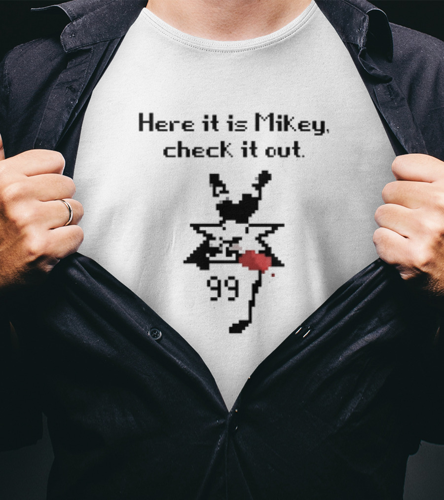 Here It Is Mikey Check It Out 99 Pixelated Star Character With Tongue Out T-Shirt