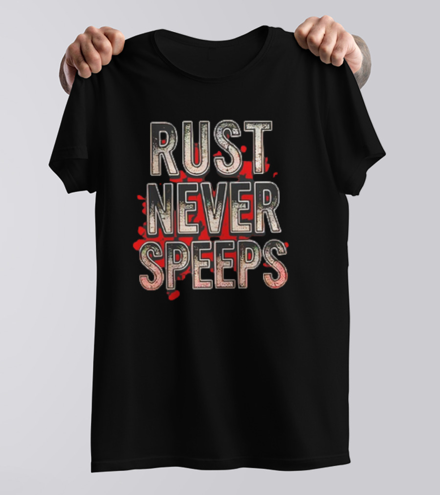 Rust Never Speeps Vintage Grunge Red Splatter T-Shirt