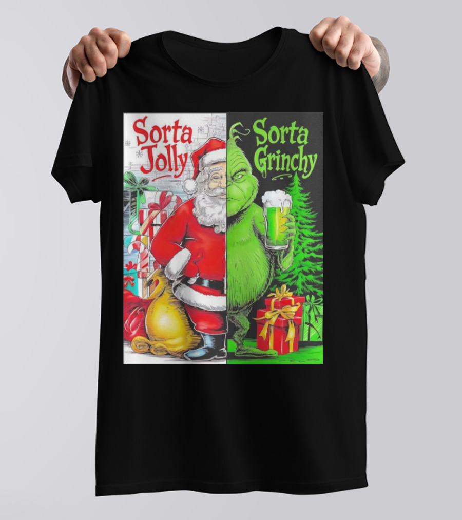Sorta Jolly Sorta Grinchy Santa Claus Grinch Christmas Gifts T-Shirt