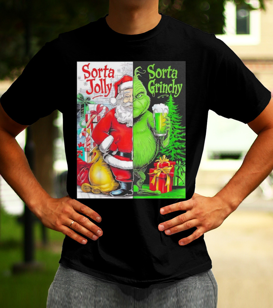 Sorta Jolly Sorta Grinchy Santa Claus Grinch Christmas Gifts T-Shirt