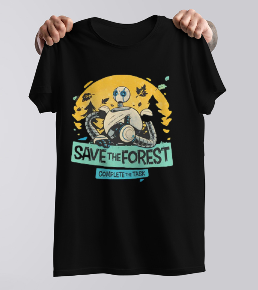 Save The Forest Complete The Task Roz The Wild Robots T-Shirt