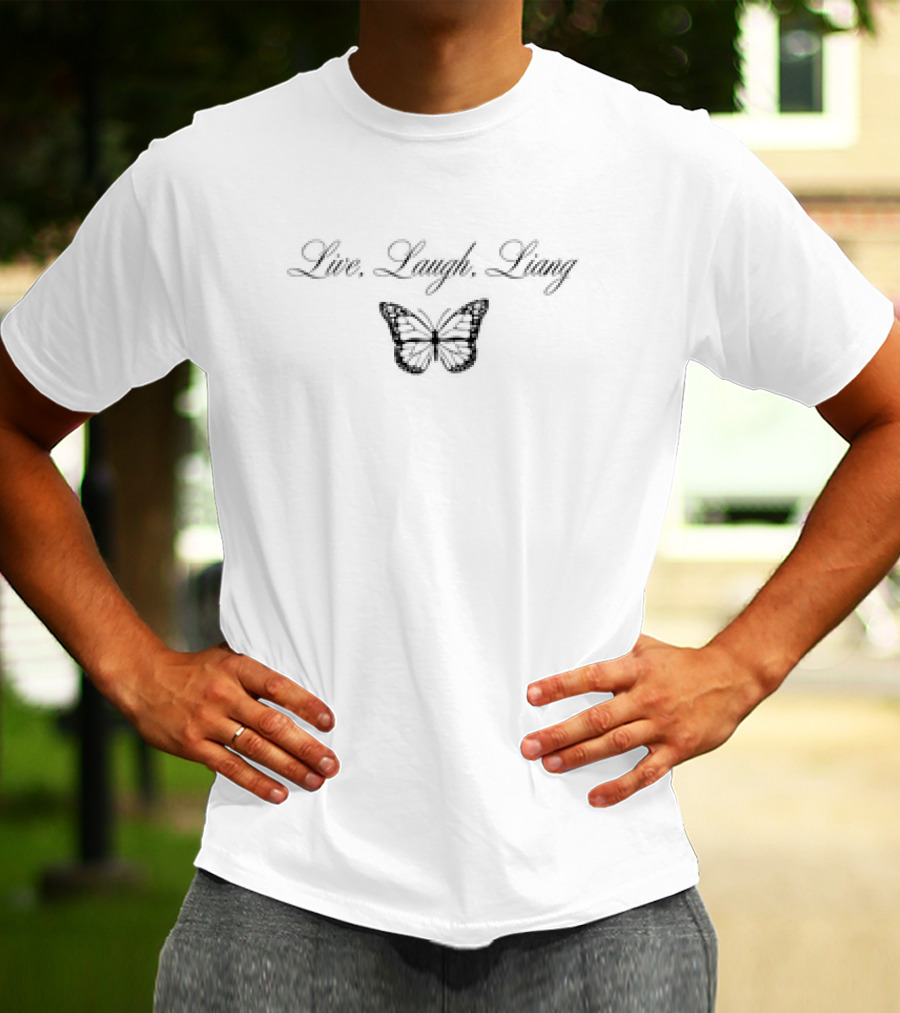 Live Laugh Liang Butterfly Liang Lawrence T-Shirt