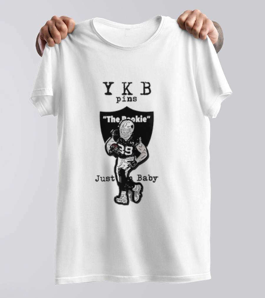 YKB Pins The Rookie Just Baby Las Vegas Raiders T-Shirt