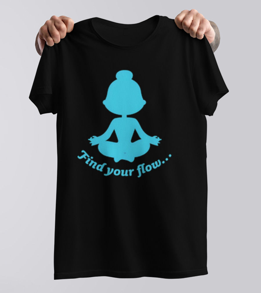Find Your Flow Yoga Meditation T-Shirt