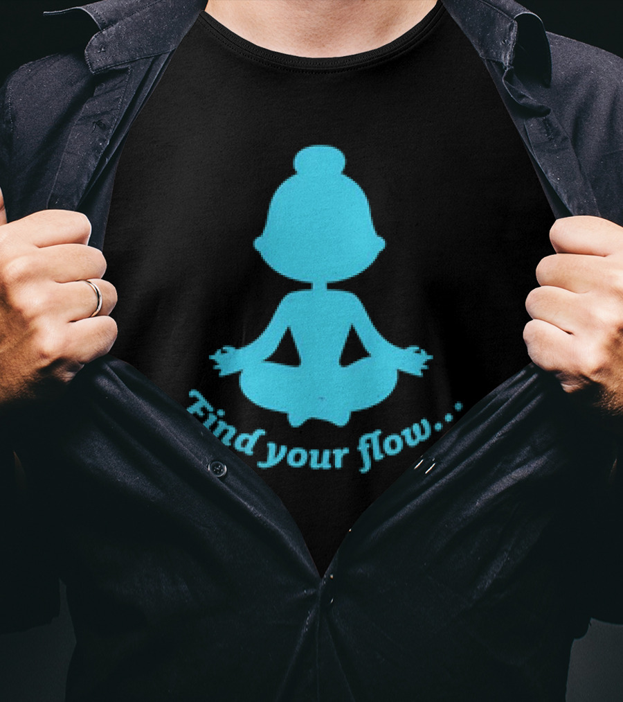 Find Your Flow Yoga Meditation T-Shirt