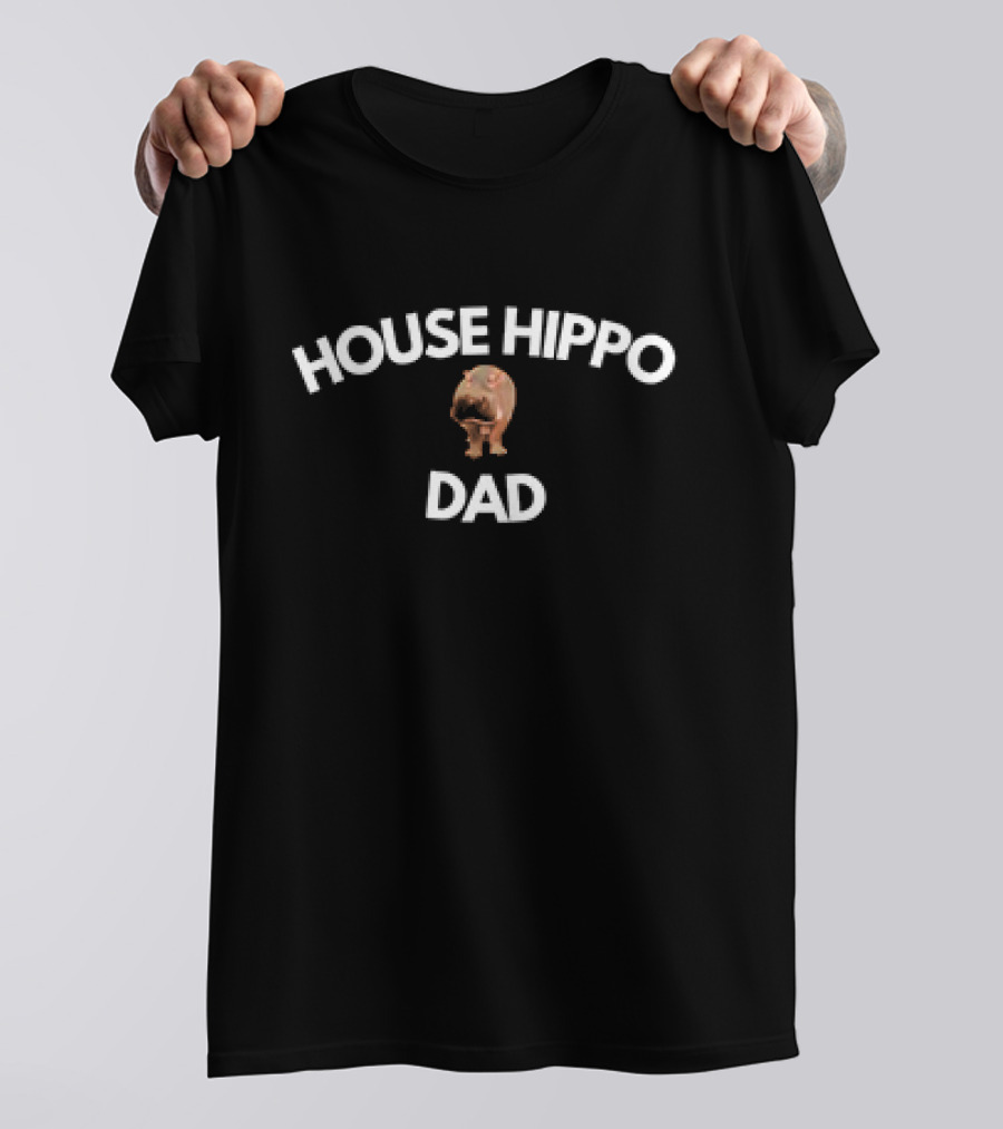 HOUSE HIPPO DAD T-Shirt