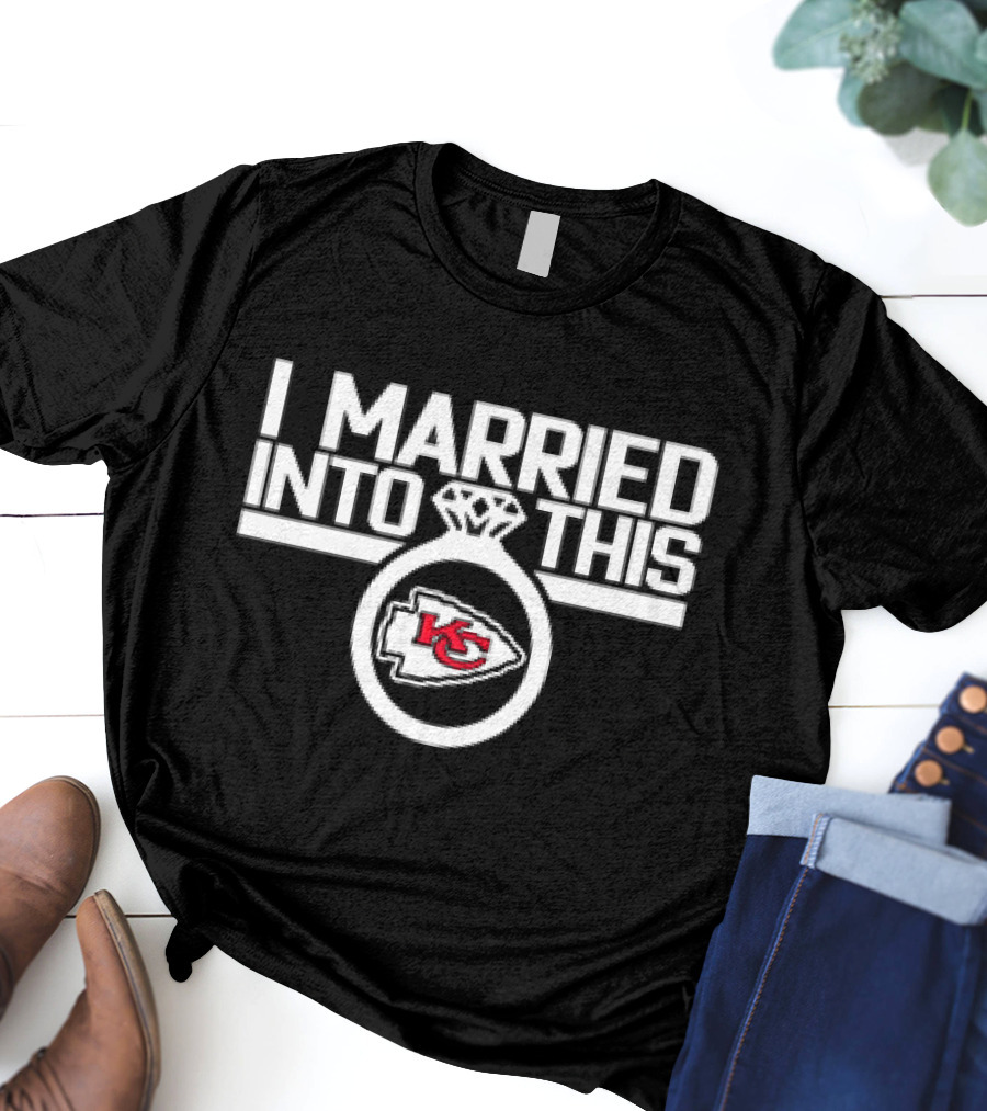 I Married Into This Kansas City Chiefs Logo Ring T-Shirt