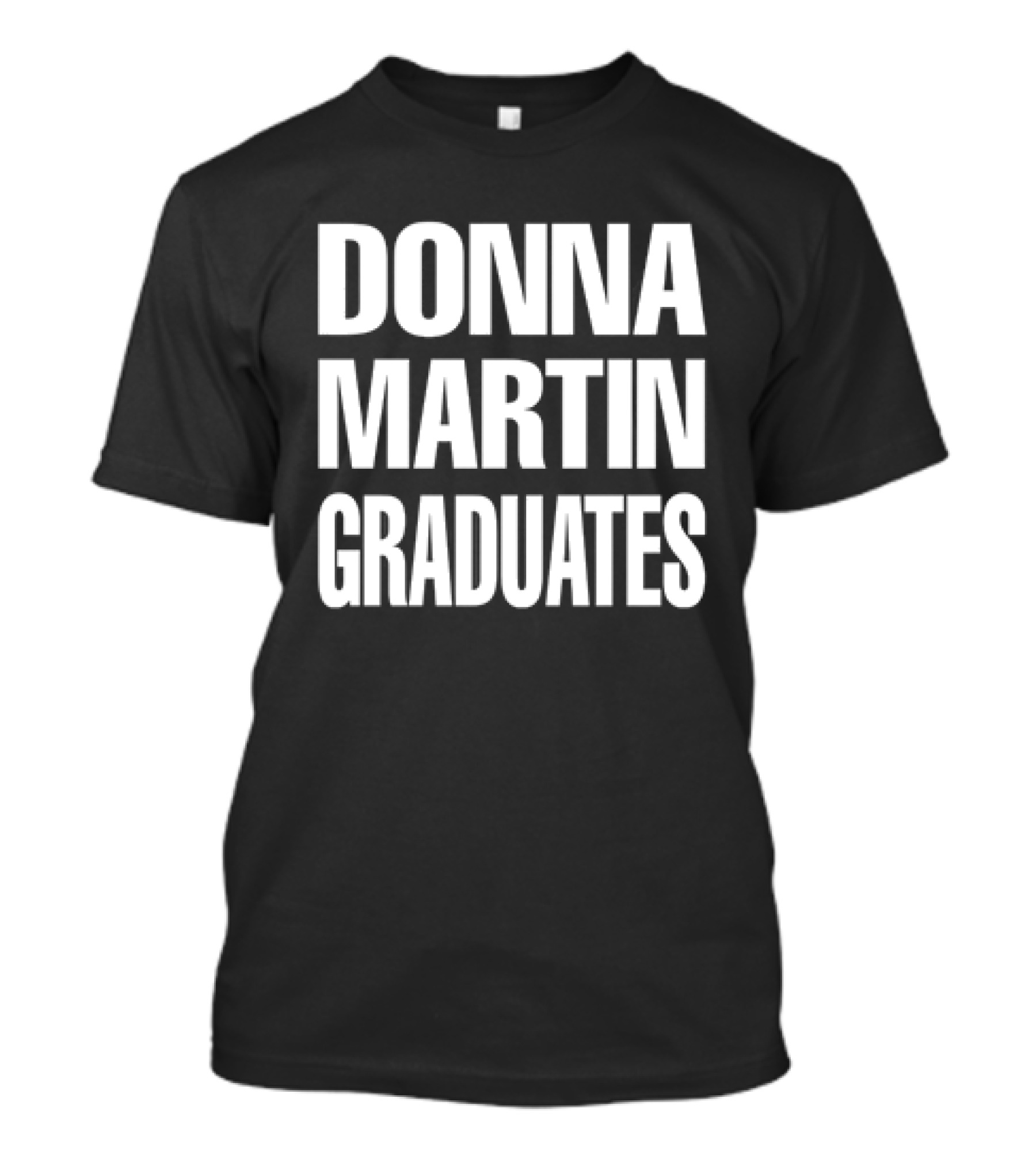 Donna Martin Graduates Iconic Beverly Hills 90210 Protest Phrase T-Shirt