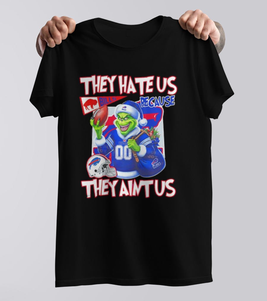 Buffalo Bills NFL Santa Grinch Christmas They Hate Us Because They Ain't Us T-Shirt