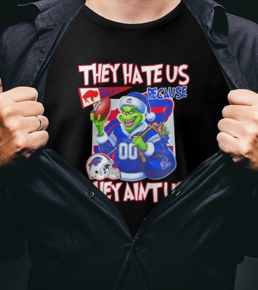 Buffalo Bills NFL Santa Grinch Christmas They Hate Us Because They Ain't Us T-Shirt
