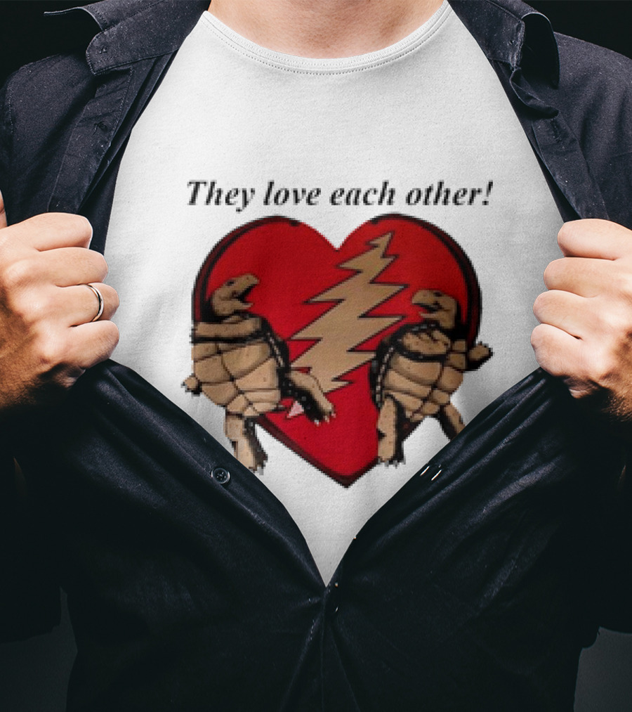 They Love Each Other Grateful Dead Heart Tortoises Valentine's Day T-Shirt