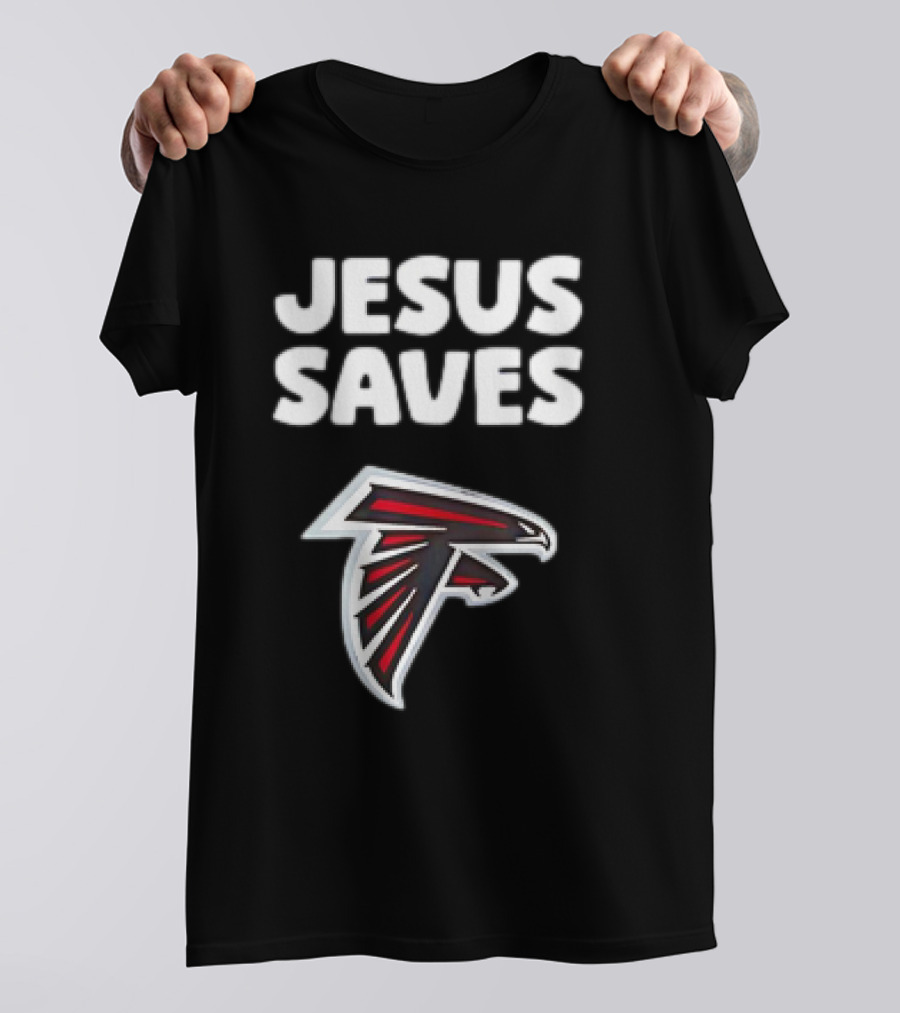 Atlanta Falcons Jesus Saves T-Shirt
