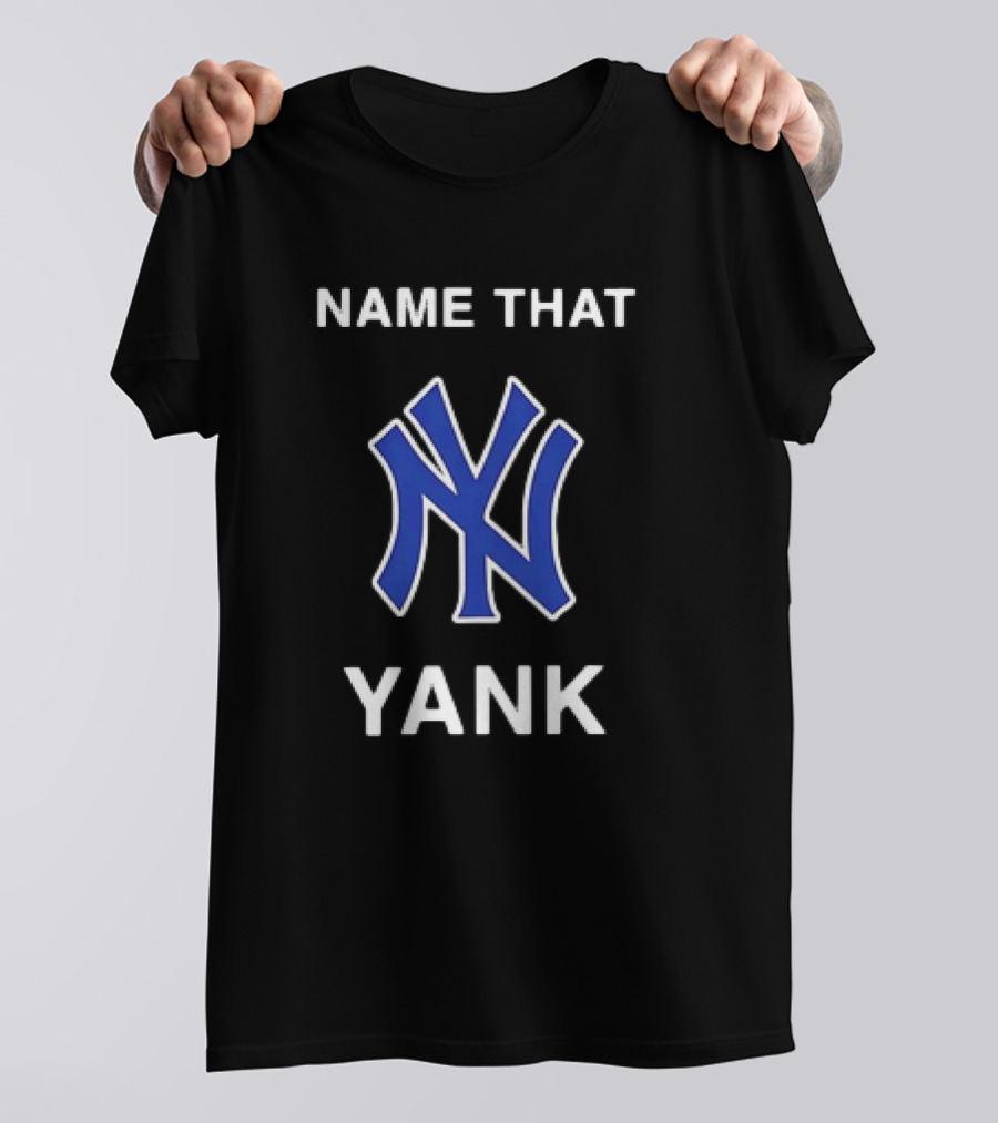NAME THAT YANK NEW YORK YANKEES T-Shirt
