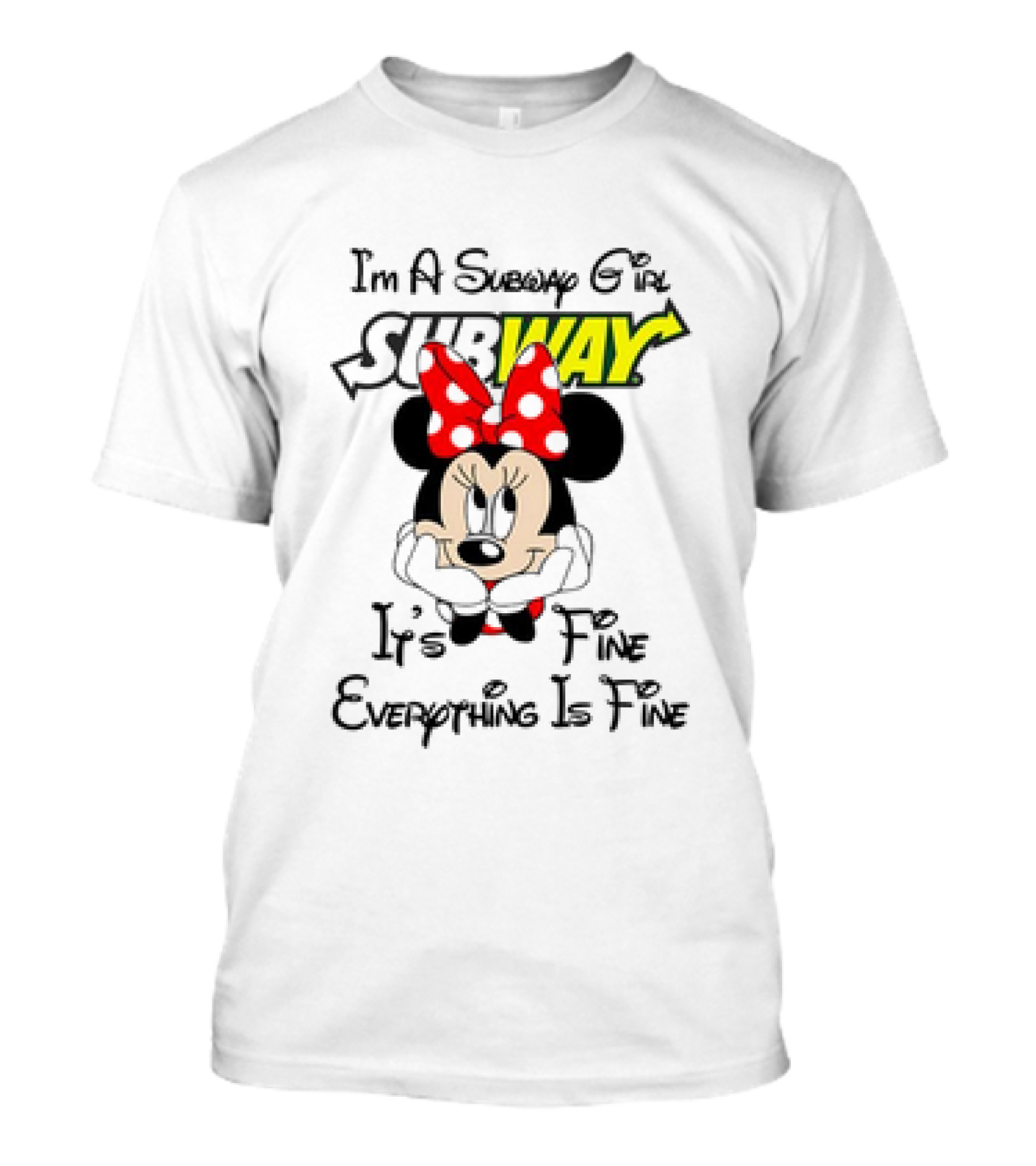 Minnie Mouse I'm A Subway Girl It's Fine Everything Is Fine T-Shirt