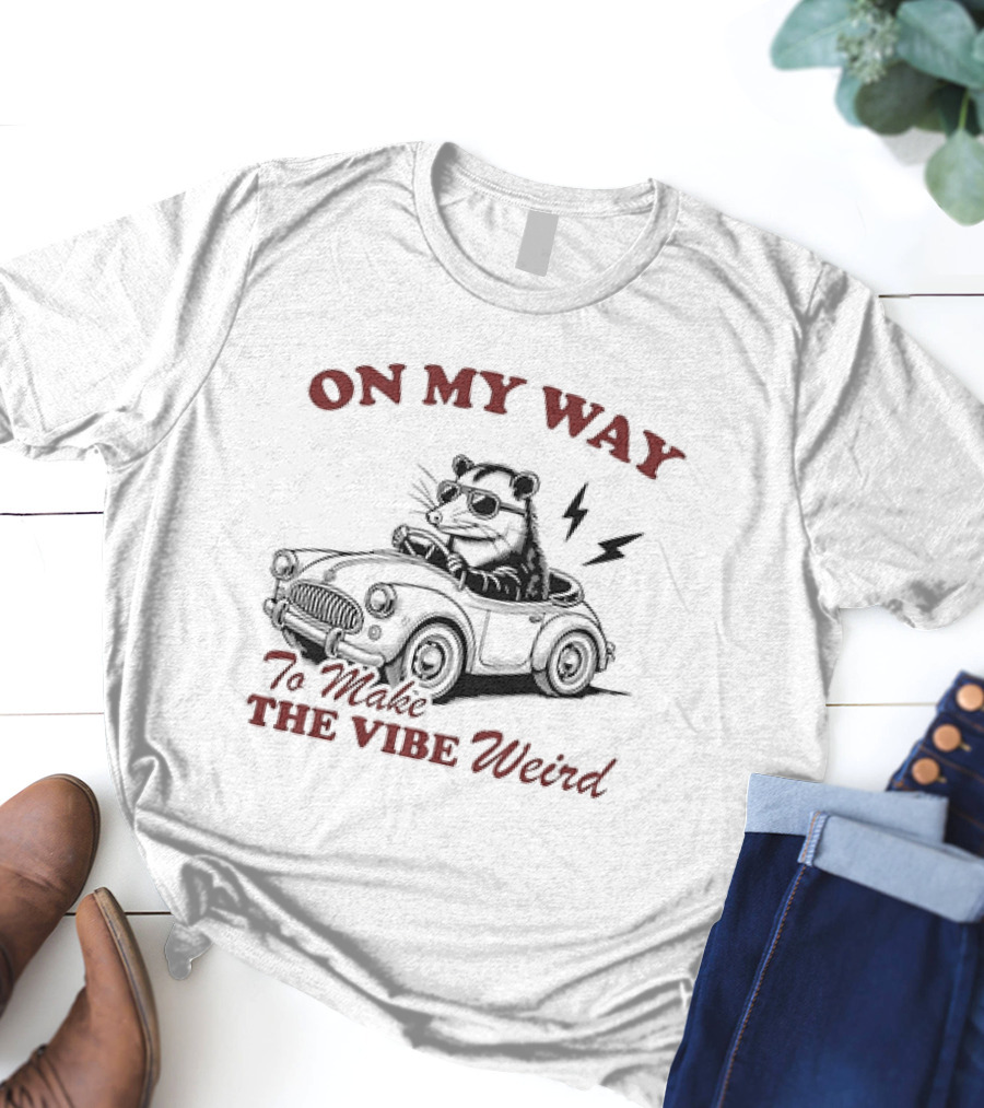 ON MY WAY TO MAKE THE VIBE WEIRD Opossum In Car With Sunglasses And Lightning Bolt T-Shirt