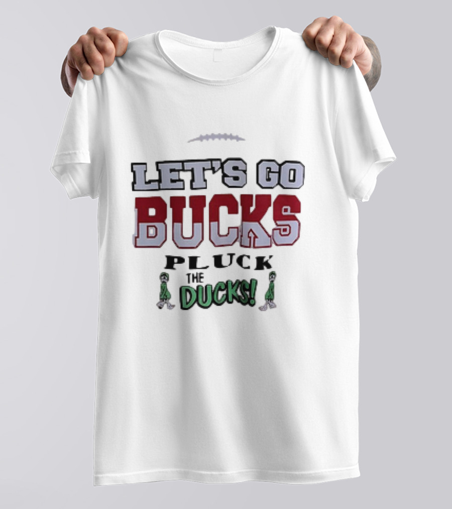 Ohio State Buckeyes Let's Go Bucks Pluck The Ducks T-Shirt