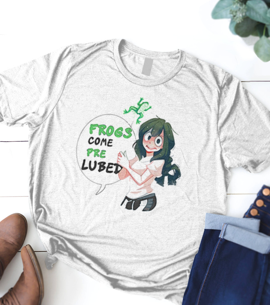 Frogs Come Pre Lubed Meme Character Speech Bubble T-Shirt