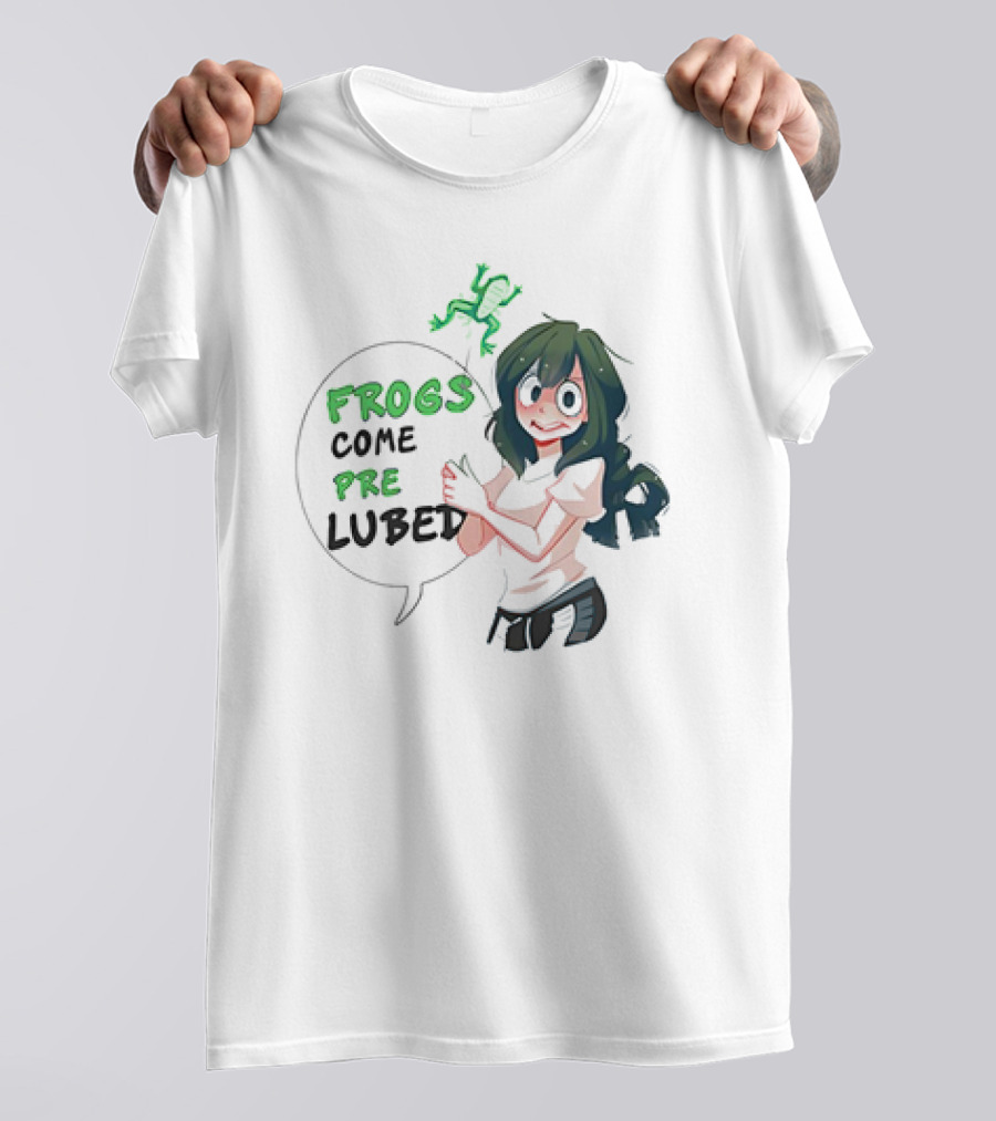 Frogs Come Pre Lubed Meme Character Speech Bubble T-Shirt