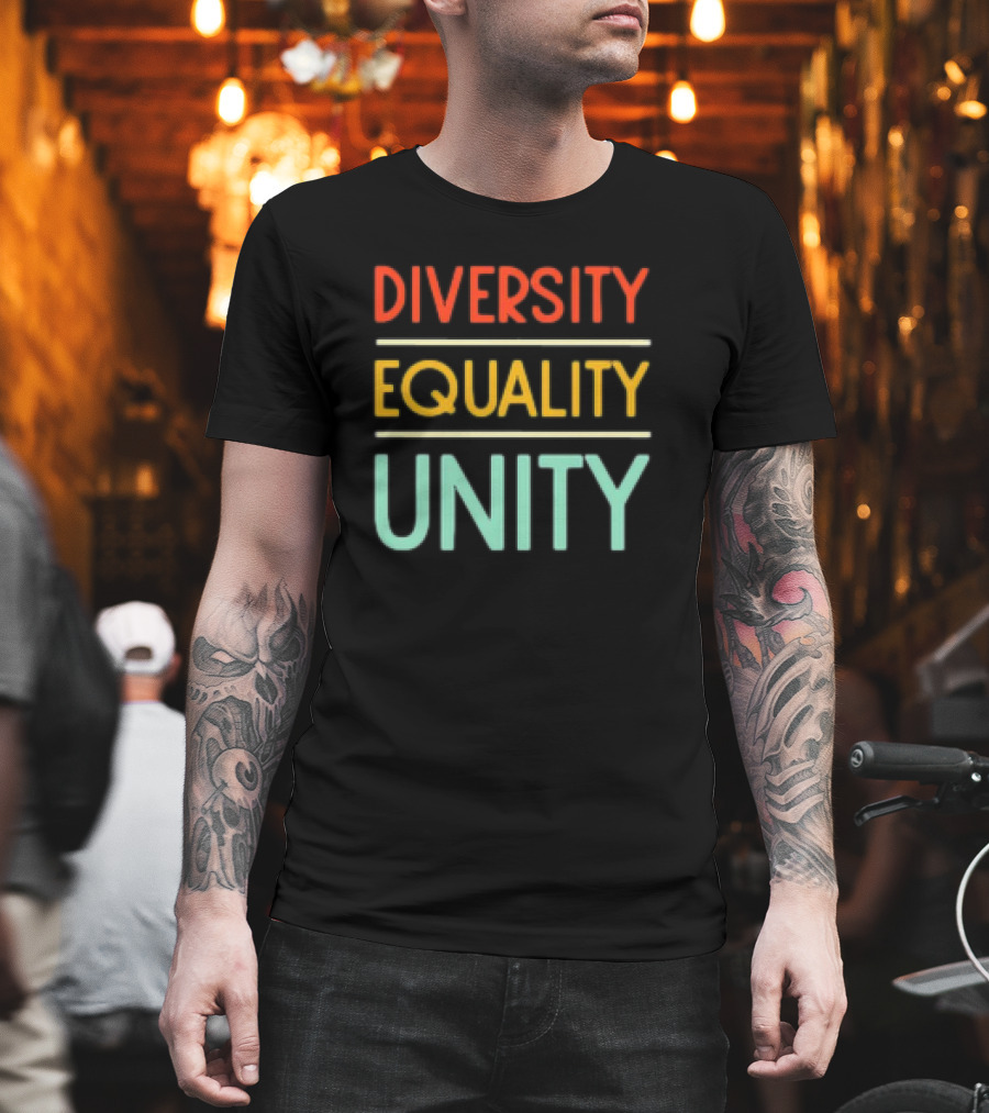 Diversity Equality Unity Bold Multicolor T-Shirt