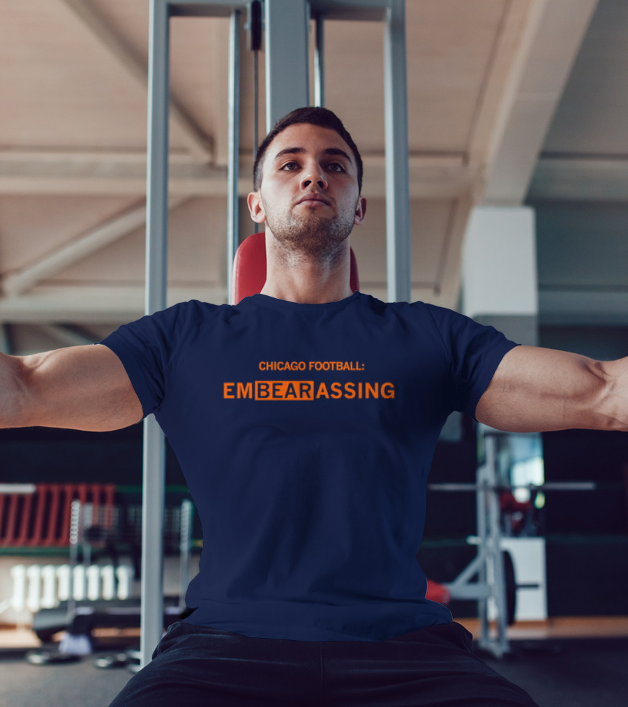 Chicago Bears Football EmBEARassing T-Shirt