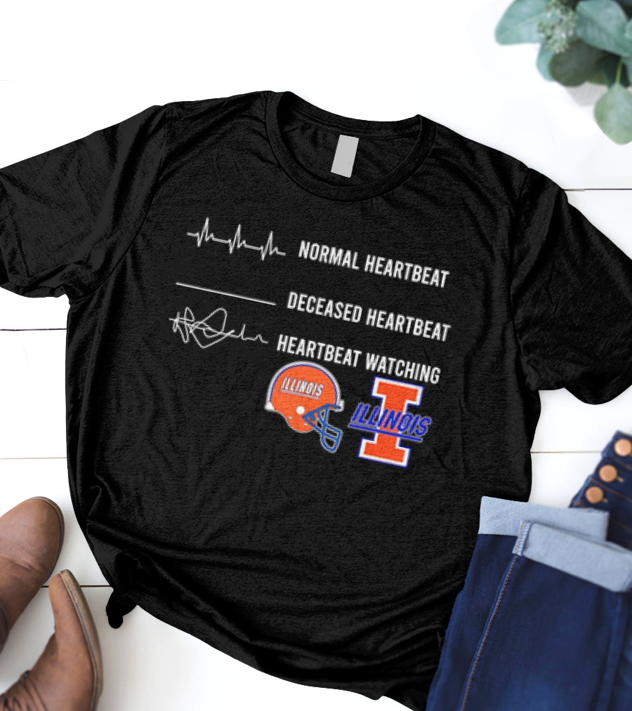 Normal Heartbeat Deceased Heartbeat Heartbeat Watching Illinois Fighting Illini T-Shirt