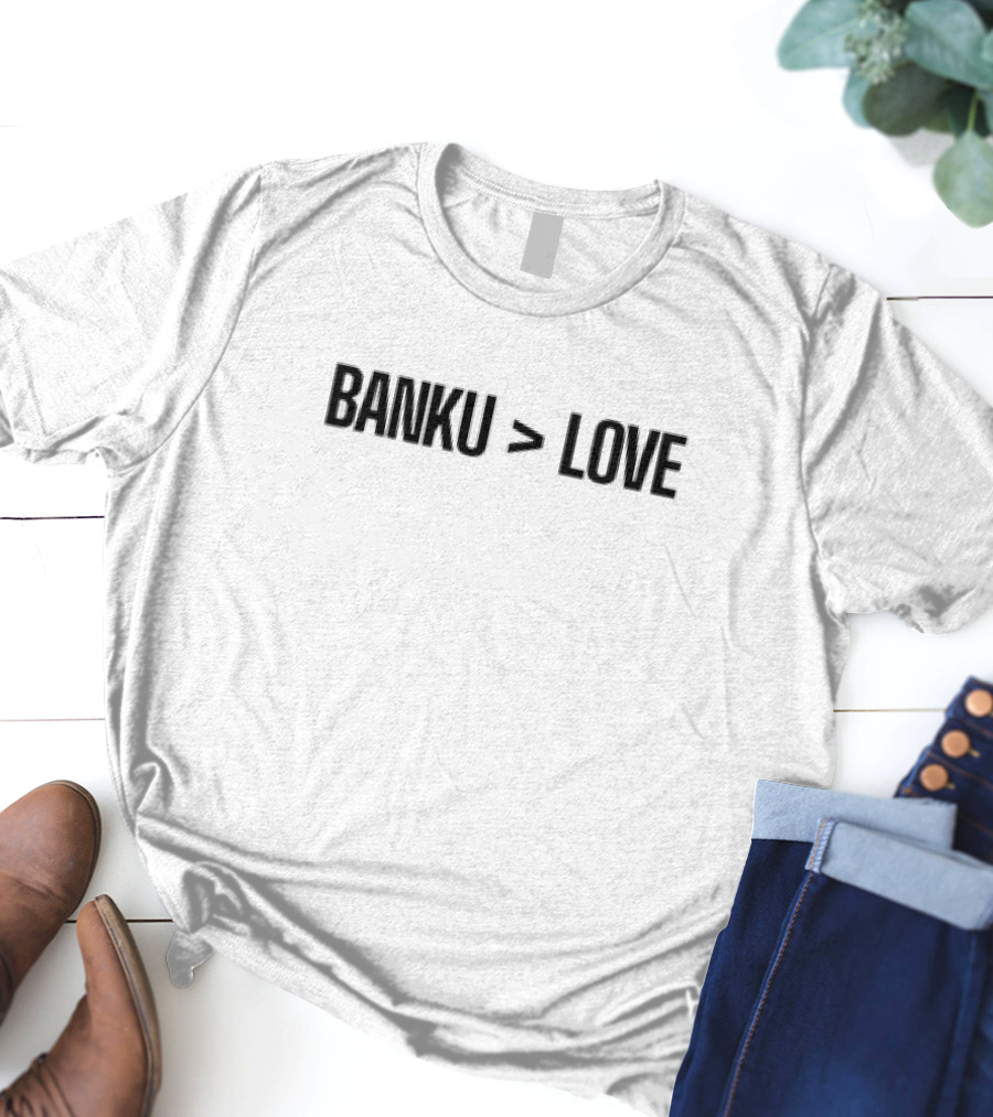 BANKU > LOVE T-Shirt