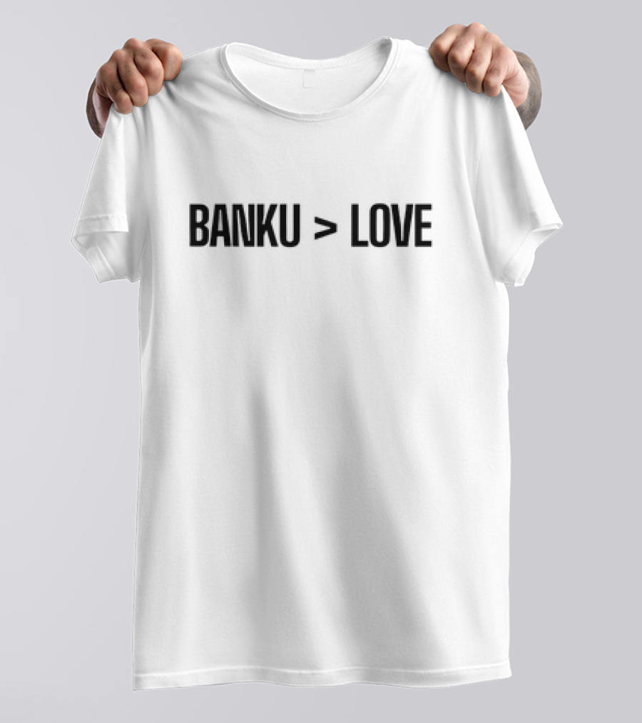 BANKU > LOVE T-Shirt