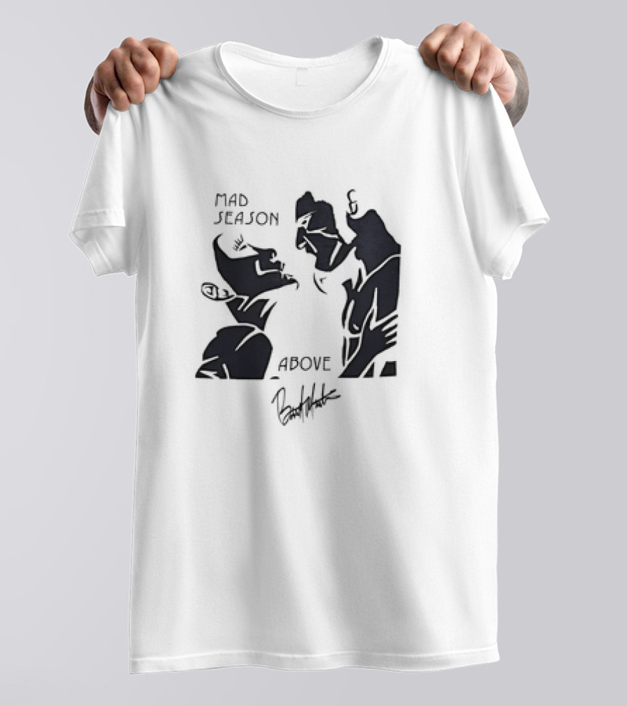 Mad Season Above Artwork By Barrett Martin T-Shirt