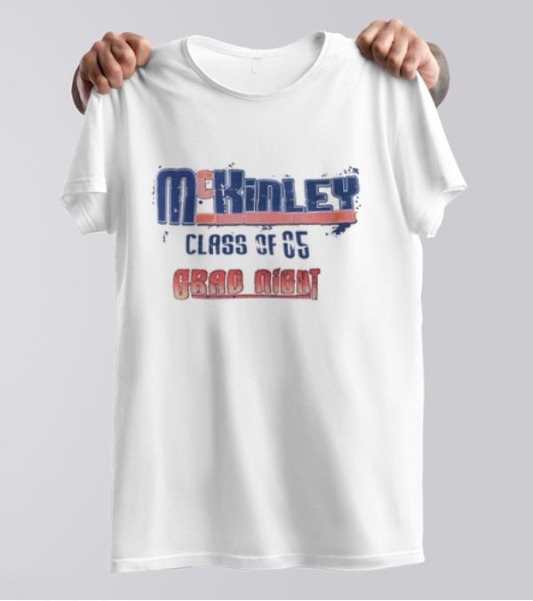 Mckinley Class Of 05 Grad Night T-Shirt