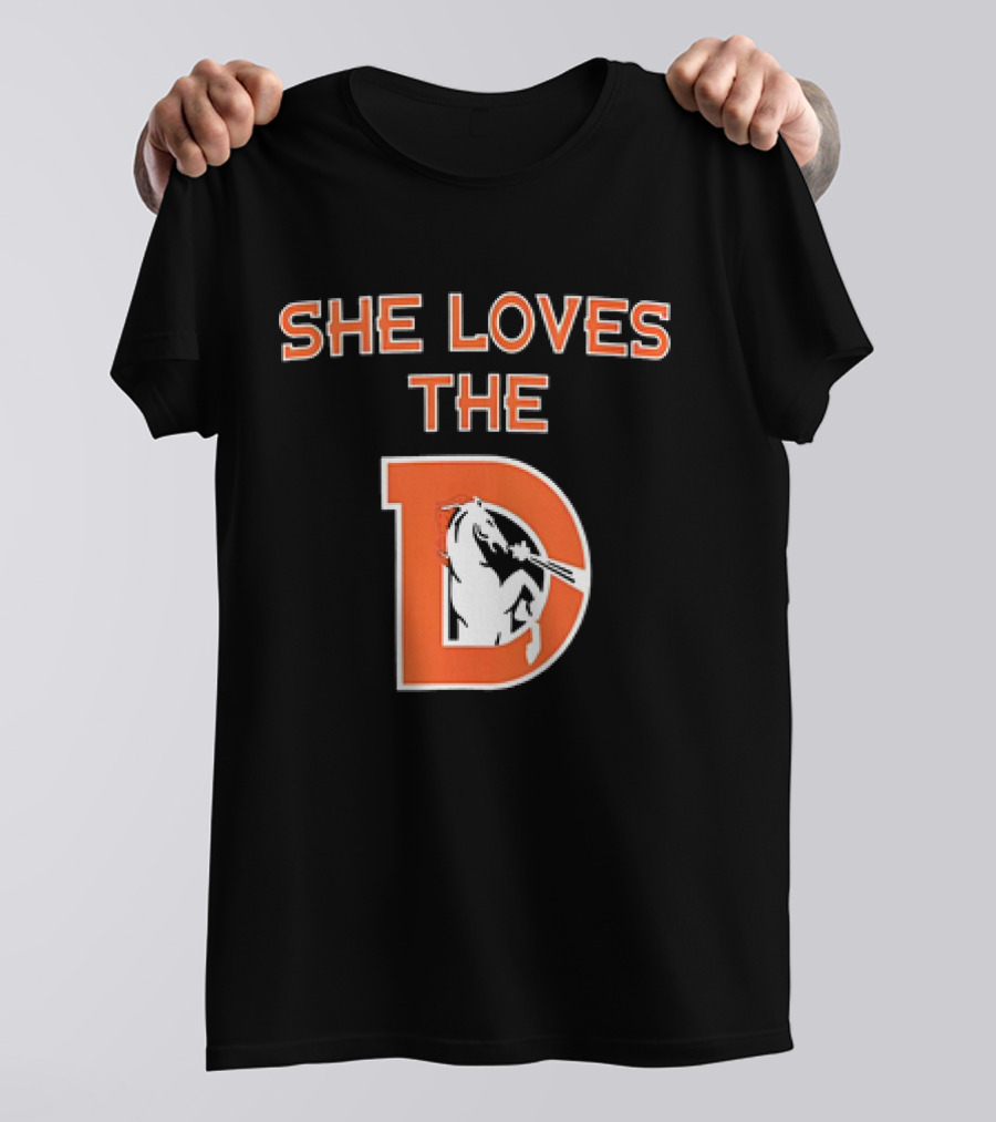 Denver Broncos She Loves The D Football Team T-Shirt