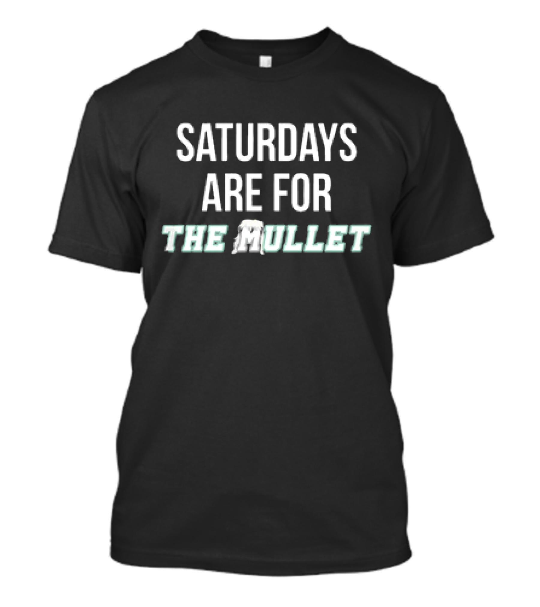 Saturdays Are For The Mullet Retro Style Fun Party Vibes T-Shirt