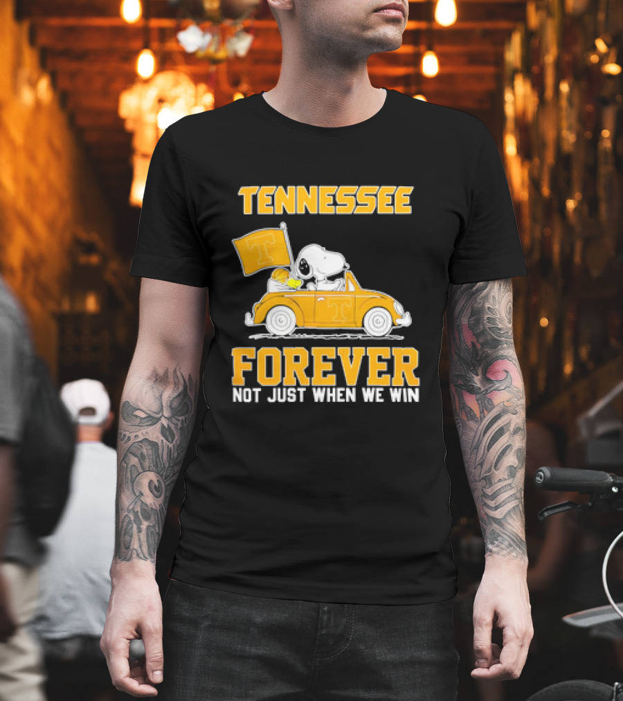 Tennessee Forever Snoopy And Woodstock Not Just When We Win T-Shirt