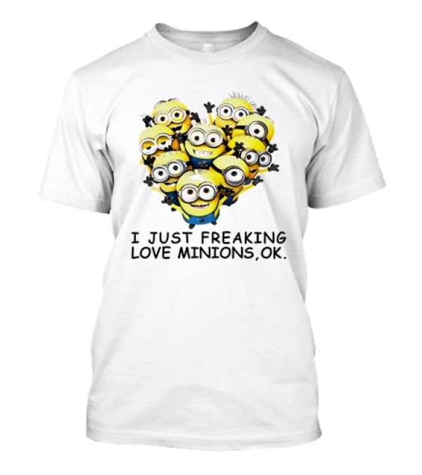 I Just Freaking Love Minions OK Heart-Shaped Minion Group T-Shirt