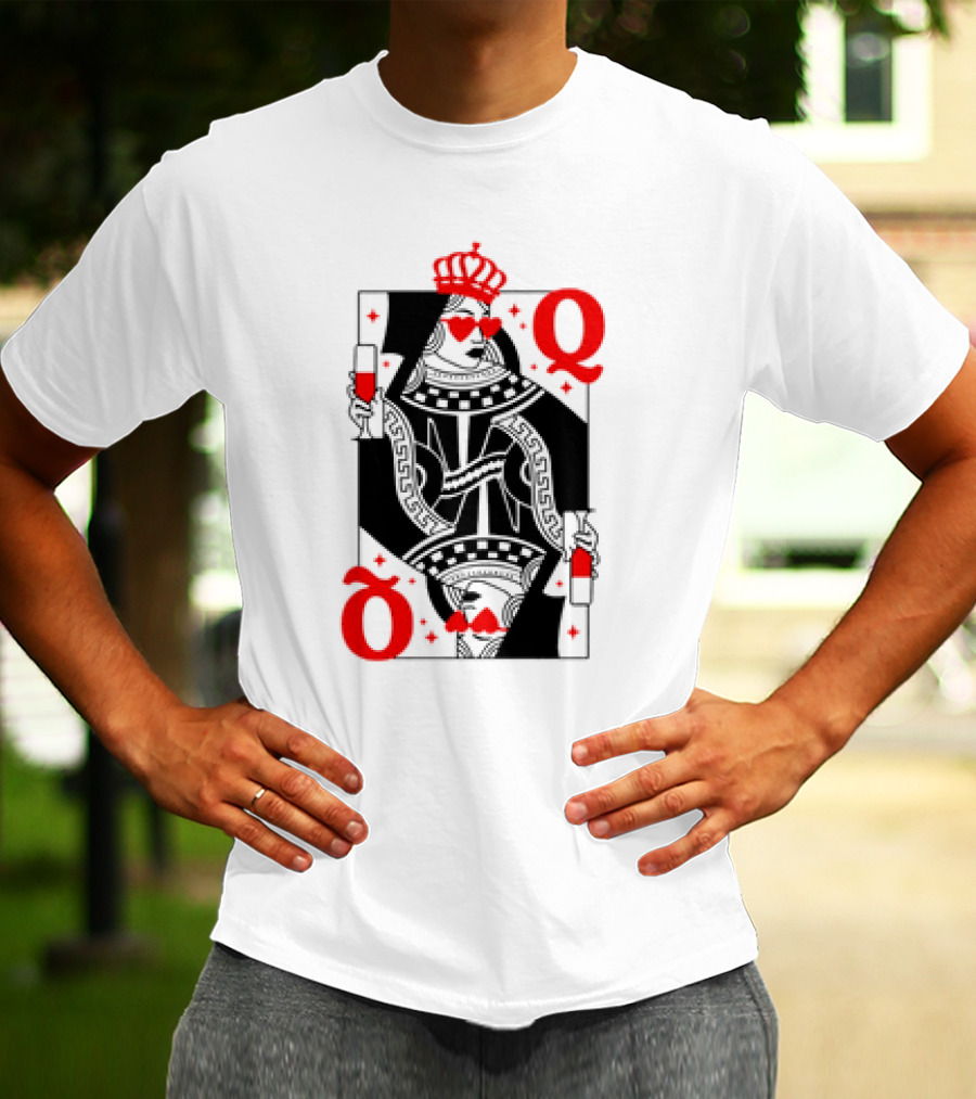 Queen Of Hearts Card Red Heart Glasses T-Shirt