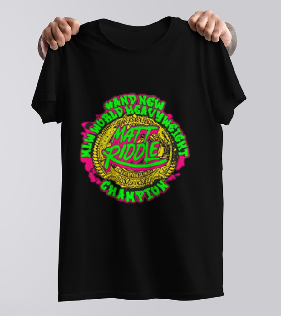 Matt Riddle And New World Heavyweight Champion T-Shirt