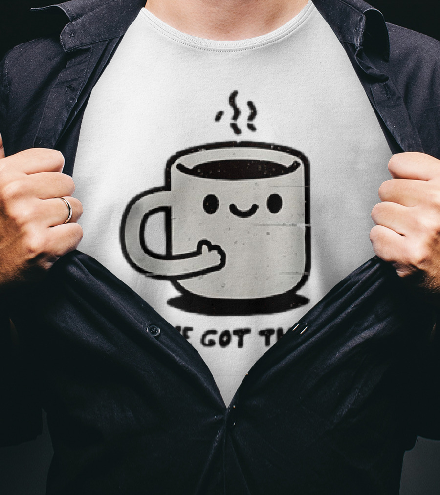 A Cup Of Coffee We Got This Cute Motivational Cartoon T-Shirt