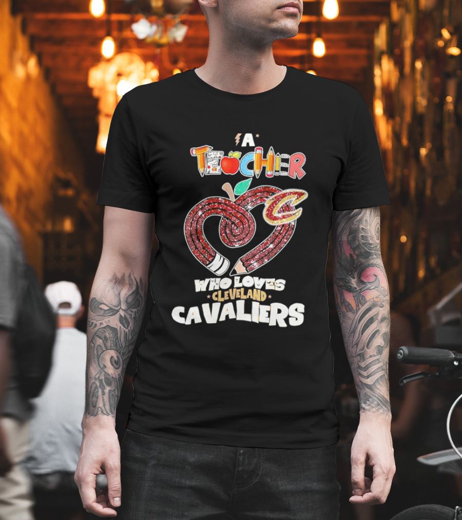 Teacher Heart Pencil Apple Cleveland Cavaliers T-Shirt