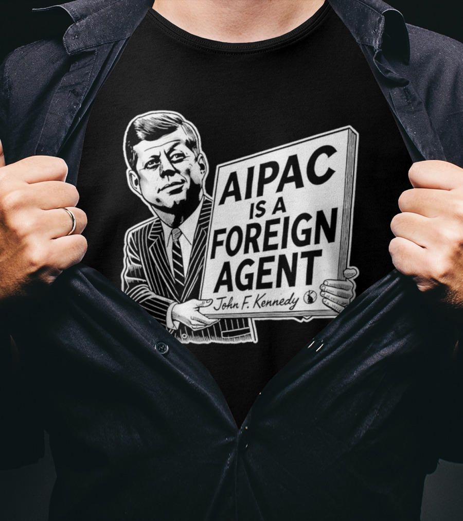 AIPAC Is A Foreign Agent John F. Kennedy Caricature T-Shirt